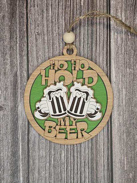 Ho Ho Hold My Beer